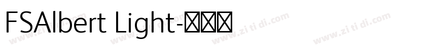 FSAlbert Light字体转换